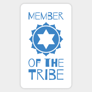 Member of the Tribe Magnet